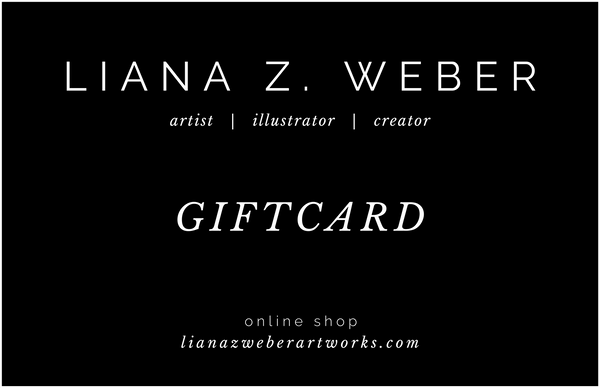 Liana Z. Weber Artworks Digital Gift Card